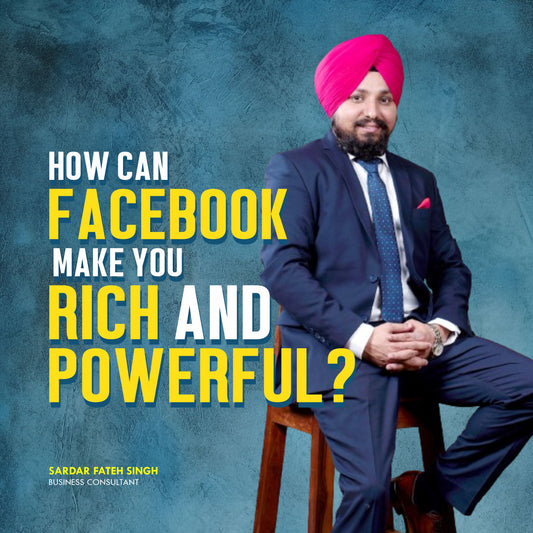 HOW CAN FACEBOOK MAKE YOU RICH AND POWERFUL